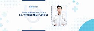 Bác Sĩ Trương Minh Đạt