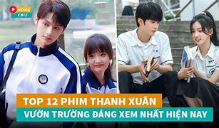 Phim Vườn Trường Trung Quốc 2023