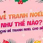 Vẽ Về Lễ Hội Noel